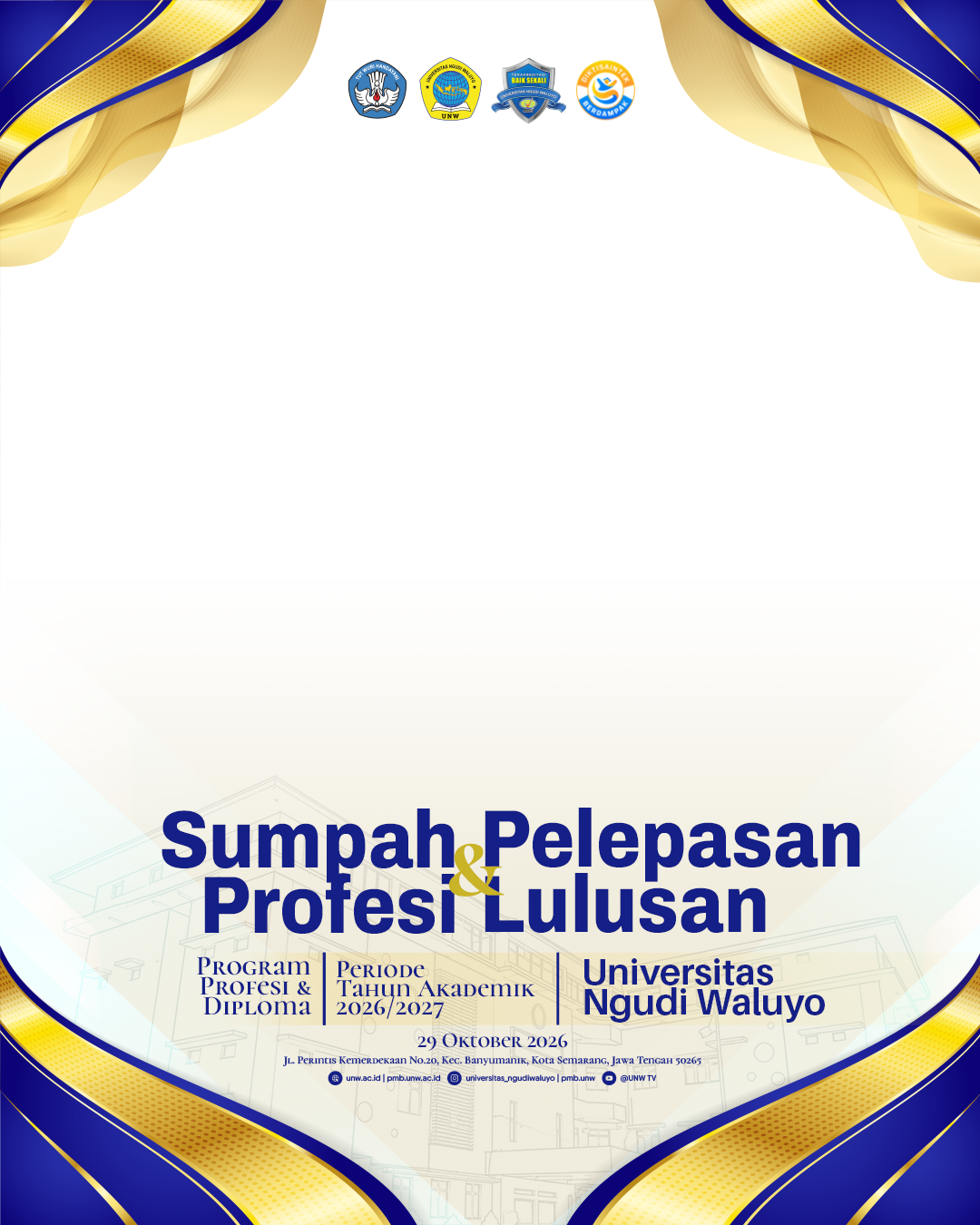 Twibbon Sumpah Profesi & Pelepasan Lulusan Nov 2026